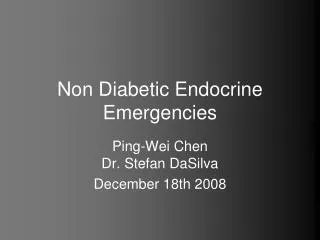 Non Diabetic Endocrine Emergencies