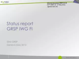 Status report GRSP IWG FI