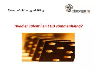 talentdefinition og udvikling