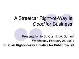 A Streetcar Right-of-Way is Good for Business