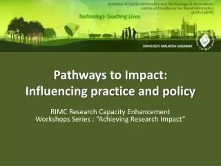 Pathways to Impact: Influencing practice and policy