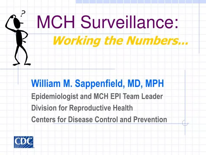 mch surveillance working the numbers