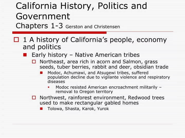 california history politics and government chapters 1 3 gerston and christensen