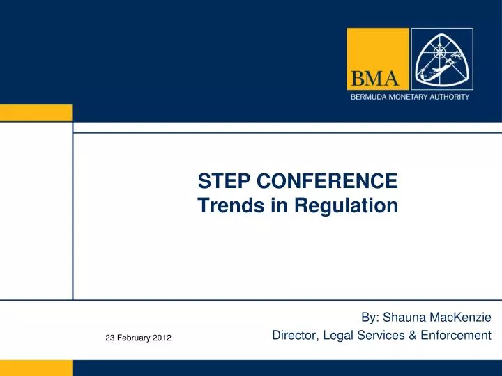 step conference trends in regulation