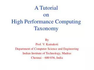 A Tutorial on High Performance Computing Taxonomy