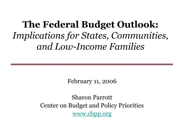 the federal budget outlook implications for states communities and low income families