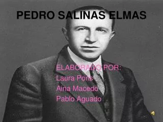 pedro salinas elmas