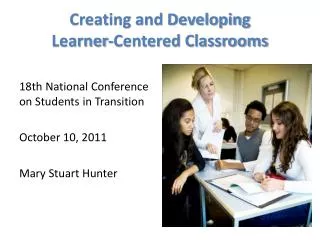 Creating and Developing Learner-Centered Classrooms