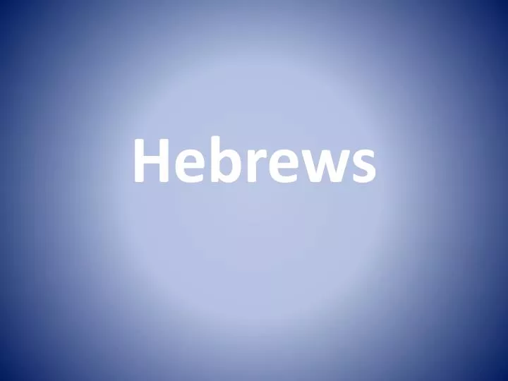 hebrews