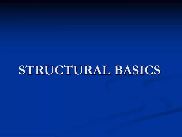 structural basics