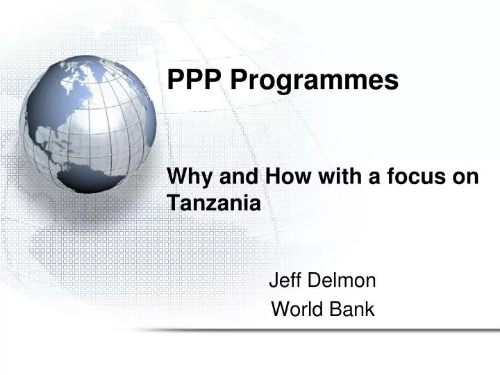 ppp programmes why and how with a focus on tanzania