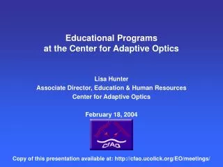 Educational Programs at the Center for Adaptive Optics