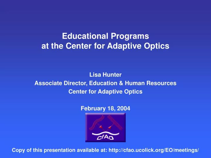 educational programs at the center for adaptive optics