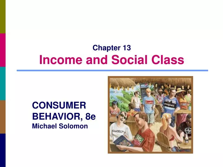 chapter 13 income and social class