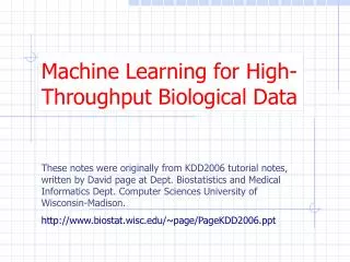 Machine Learning for High-Throughput Biological Data