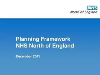Planning Framework NHS North of England December 2011