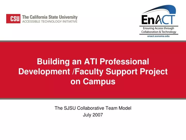 building an ati professional development faculty support project on campus