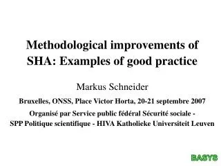 Methodological improvements of SHA: Examples of good practice