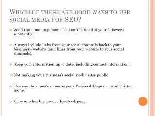 Which of these are good ways to use social media for SEO?