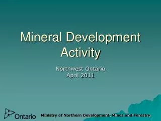 Mineral Development Activity