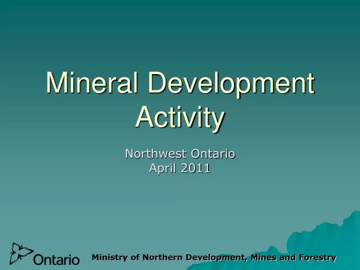mineral development activity