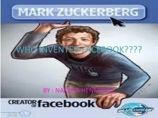WHO INVENTED FACEBOOK????