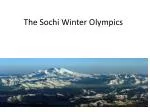 The Sochi Winter Olympics