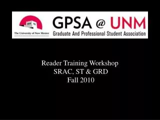 Reader Training Workshop SRAC, ST &amp; GRD Fall 2010