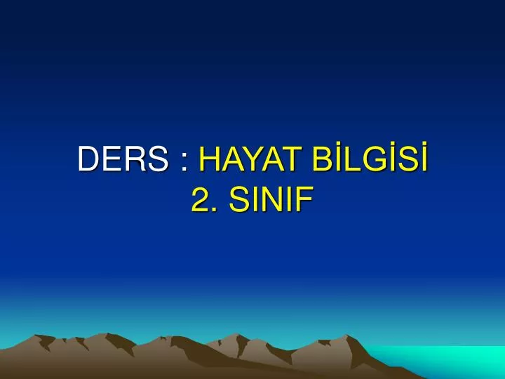 ders hayat b lg s 2 sinif