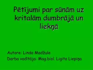 p t jumi par s n m uz krital m dumbr j un liek