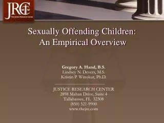 Sexually Offending Children: An Empirical Overview