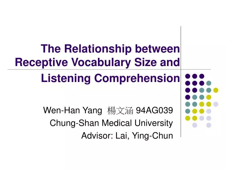 the relationship between receptive vocabulary size and listening comprehension