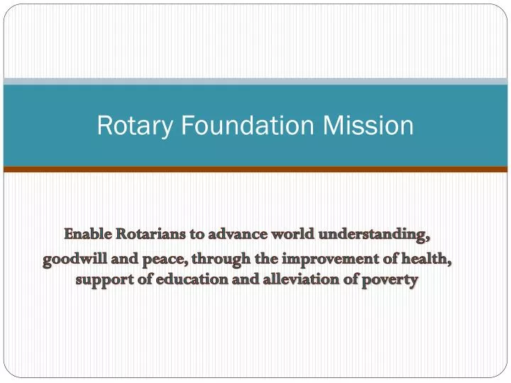 rotary foundation mission