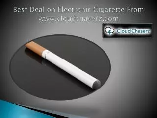 Best Deal on Electronic Cigarette