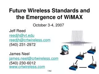 Future Wireless Standards and the Emergence of WiMAX