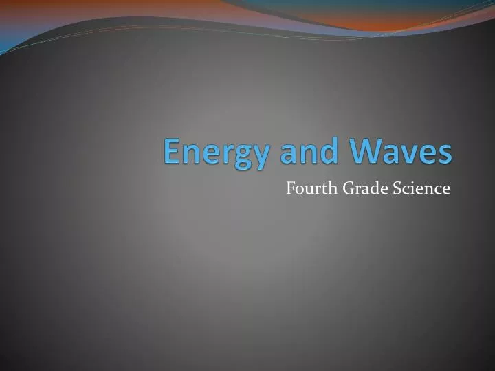 energy and waves