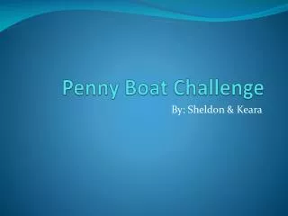 Penny Boat Challenge