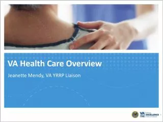 VA Health Care Overview