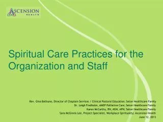 Spiritual Care Practices for the Organization and Staff