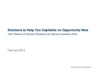 Solutions to Help You Capitalize on Opportunity Now