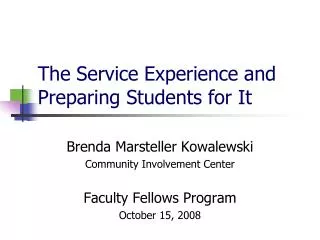 The Service Experience and Preparing Students for It