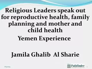 Religious Leaders speak out for reproductive health, family planning and mother and child health