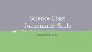 science class juelsminde skole