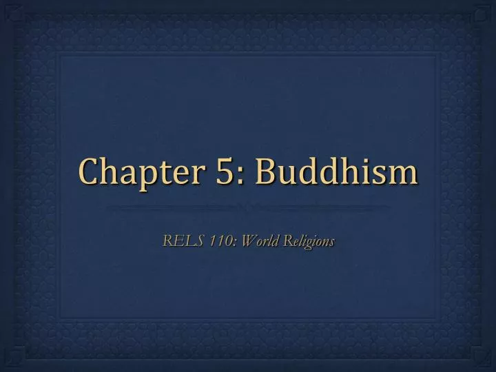 chapter 5 buddhism