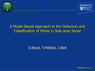 A Model-Based Approach to the Detection and Classification of Mines in Side-scan Sonar