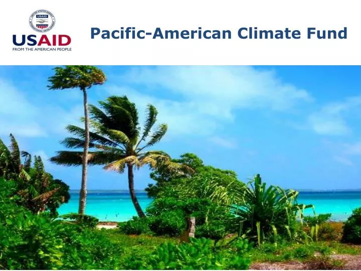 pacific american climate fund