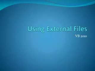 Using External Files