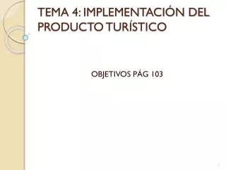 tema 4 implementaci n del producto tur stico