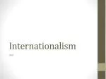 Internationalism - slide 1