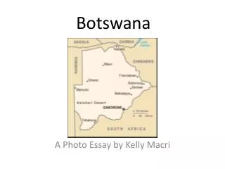 Botswana